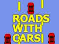 Spiel Roads With Cars