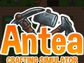 Spiel Antea: Crafting Simulator