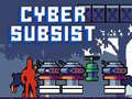 Spiel Cyber Subsist