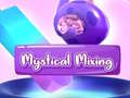 Spiel Mystical Mixing