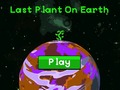 Spiel Last plant on earth