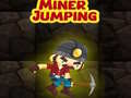 Spiel Miner Jumping