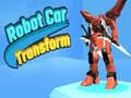 Spiel Robot Car Transform