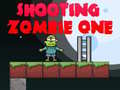 Spiel Shooting Zombie One