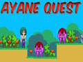 Spiel Ayane Quest
