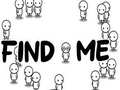 Spiel Find Me