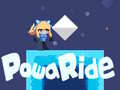 Spiel Powa Ride