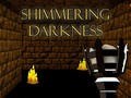 Spiel Shimmering Darkness