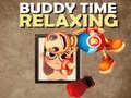 Spiel Buddy Relaxing Time