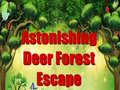 Spiel Astonishing Deer Forest Escape