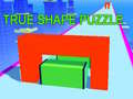 Spiel True Shape Puzzle