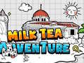 Spiel Milk Tea Adventure