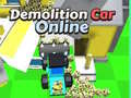 Spiel Demolition Car Online 