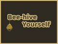 Spiel Bee-hive Yourself