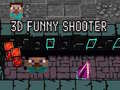 Spiel 3D Funny Shooter