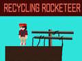 Spiel Recycling Rocketeer