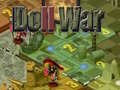 Spiel Doll War