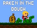 Spiel Rake'n in the Dough