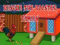 Spiel Rescue The rooster Family