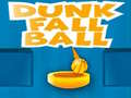 Spiel Dunk Fall Ball