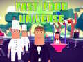Spiel Fast Food Universe