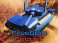 Spiel Freedom Fodder