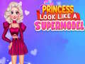Spiel Princess Look Like A Supermodel