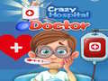 Spiel Crazy Hospital Doctor