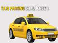 Spiel Taxi Parking Challenge 2