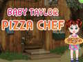 Spiel Baby Taylor Pizza Chef