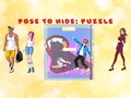 Spiel Pose To Hide Puzzle