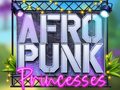 Spiel Afro Punk Princesses