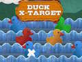 Spiel Duck X-Target