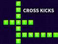 Spiel Cross Kicks