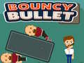 Spiel Bouncy Bullet