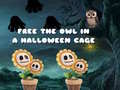 Spiel Free the Owl in a Halloween Cage