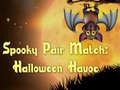 Spiel Spooky Pair Match Halloween Havoc