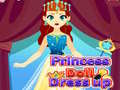 Spiel Princess Doll Dress Up
