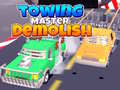 Spiel Towing Master Demolish