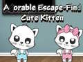 Spiel Adorable Escape Find Cute Kitten