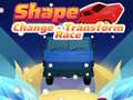 Spiel Shape Change - Transform Race