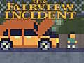 Spiel The Fairview Incident