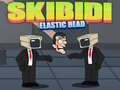 Spiel Skibidi Elastic Head
