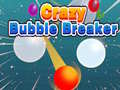 Spiel Crazy Bubble Breaker
