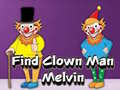 Spiel Find Clown Man Melvin