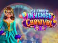 Spiel Celebrity in Venice Carnival