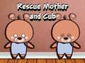 Spiel Rescue Mother and Cub