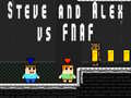 Spiel Steve and Alex vs Fnaf