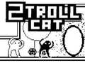 Spiel 2Troll Cat