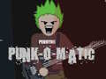 Spiel Punk-O-Matic